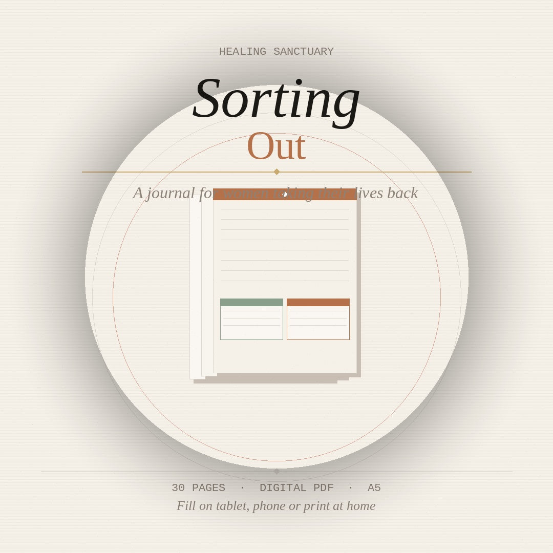 Sorting Out Journal | Digital PDF Journal for Women | Healing Journal | Self Discovery | Finding Yourself After Heartbreak, Divorce or Loss
