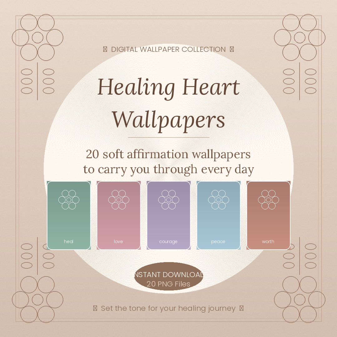 Healing Heart Wallpapers – 20 Soft Affirmation Phone Wallpapers | Instant Digital Download